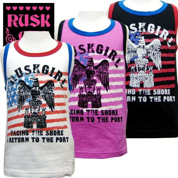【199円均一】RUSK アメリカンマッチョ タンクトップ ラスク ラスクガール 女の子 ガールズ アメカジ キッズ ジュニア 子供服 タンクトップ ノースリーズ 「3321-52」