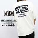 《SALE価格 20%OFF!! 1990円 → 1592円》NEVSURF メンズ Tシャツ 半袖 ゆるシルエット BIG プリント ロゴ バックプリント ネブサーフ NEV カジュアル ストリート スポーティー M L XL 「N23-100」