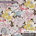 リバティプリント 国産 タナローン ブラックバーン 2025 Eternal Collection ■ LIBERTY FABRICS リバティ・ファブリックス...