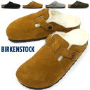 ビルケンシュトック ボストン シアリング スエード サンダル レディース コンフォート 定番 クロッグ Birkenstock Boston VL Shearling