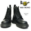 ドクターマーチン 8ホール ブーツ 1460 MONO ユニセックス レディース メンズ ショート ワークブーツ 8アイ 正規品 Dr.Martens CORE...