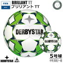 TbJ[ DERBYSTAR 5 BRILLANT TT Nr.1138500148 _[r[X^[ TbJ[{[ FIFA-BASIC 5 琬 w Z  WjA[X [Xy 4}\ z