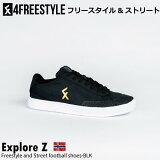 4FREESTYLE 4ե꡼ 塼 Explore Z - Freestyle and Street football shoes - BlkڥΥ륦ʡۥȥå ȥ꡼ ɥ֥ࡼ֡ 4㤤ʪޥ饽 