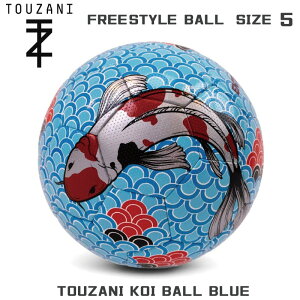 ե꡼륵åܡ TOUZANI KOI BALL BLUE football Size5 ȥ ܡ ե꡼եåȥܡ롡5桡FREESTYLER 4㤤ʪޥ饽 