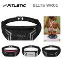 フィットレティック FITLETIC BLITZ ブリッツ ランニング ウエストポーチ ランニングベルト 高撥水素材 iPhone13 PRO MAX対応 BL...