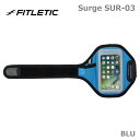 FITLETIC フィットレティック ランニング アームバンド サージ Surge SUR-03 BLU ブルー/iPhone13対応/Galaxy S21 F...