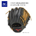 ミズノ MIZUNO ソフトボール用グローブ WILLDRIVE RED オールラウンド用：サイズ10 1AJGS306100949 ウィルドライブ レッド グラブ 中学生 高校生 