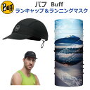 バフ ランキャップ 247247 ＆ネックチューブ 409782 PACK RUN CAPR-SOLID BLACK ＆ ORIGINAL JAPAN COLLECTION FUJI 富士山 ランニングマスク/UVカット/ランニング/アウトドア/マスク素材