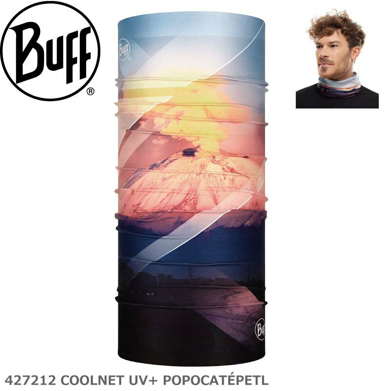 【BUFF】バフ 427212 COOLNET UV+ POPOCATÉPETL ポポカテペトル山 Multifunctional Tubular Unisex ランニングマスク ネックチューブ ネックウォーマー フリーサイズ UPF50 オシャレ/タウン/日焼け/UVカット/ランニング/アウトドア/トレッキング/マスク/マスク素材