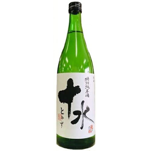 【全国送料無料クール便】大山 特別純米 十水（とみず） 720ml【RPC】【あす楽_土曜営業】【あす楽_日曜営業】【YOUNG zone】