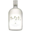 恒松酒造 かなた 米 21度 720ml【RPC】【あす楽_土曜営業】【あす楽_日曜営業】【YOUNG zone】【ギフト】