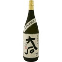大石酒造場 大石 米 25度 1800ml【RPC】【あす楽_土曜営業】【あす楽_日曜営業】【YOUNG zone】【ギフト】