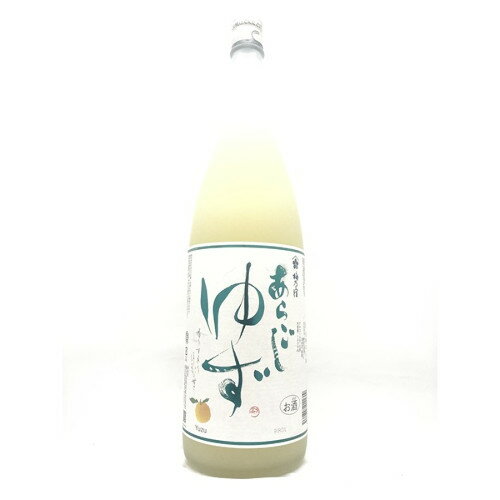 梅乃宿 あらごし ゆず酒 1800ml