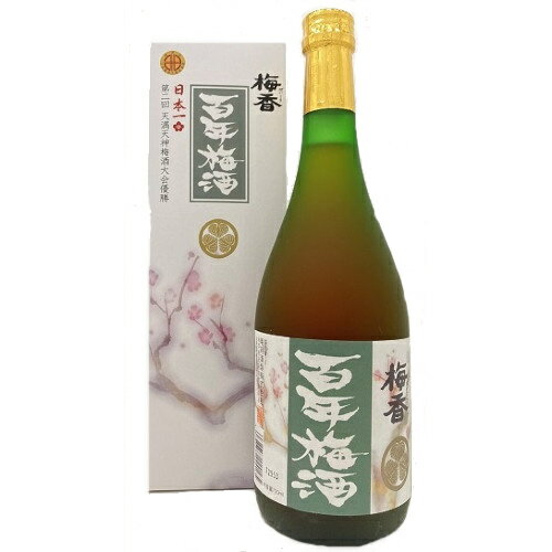 明利酒類 梅香 百年梅酒 720ml【RPC】【あす楽_土曜営業】【あす楽_日曜営業】【YOUNG zone】【ギフト】