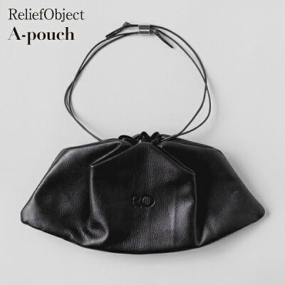 ץ쥶Хåǥߥ˥ޥ뾮studioYOܥǥRELIEFOBJECT/A-pouch̵ܳ׳ץߥ˥ޥꥹȤ⡼ɥΥȡ