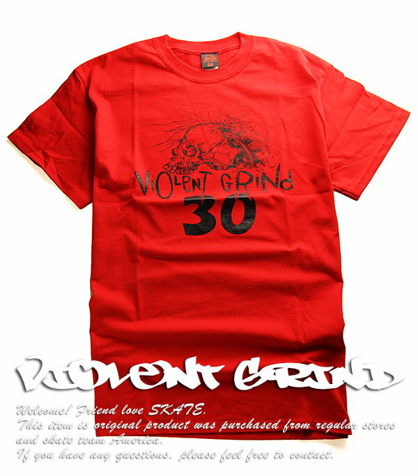 VIOLENT GRIND Tシャツ 半袖 バイオレントグラインド Skull30 LOGO T-shirt Red スケボー SKATE SK8 スケートボード HARD CORE PUNK ハードコア パンク HIPHOP ヒップホップ SURF サーフ スノボー スノーボード Snowboard NINJA X