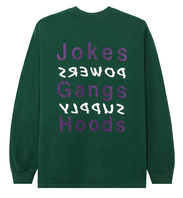 Powers Supply (パワーズ) ロンT ロングTシャツ 長袖 JOKES GANGS HOODS LS TEE DARK GREEN