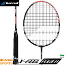 y5/6܂GW!ő420~OFFN[|zzzwKbgE㖳!o{ oh~gPbgGbNXtB[ p[ 3U5 X-FEEL POWER 602340 O[ oh~g Babolat