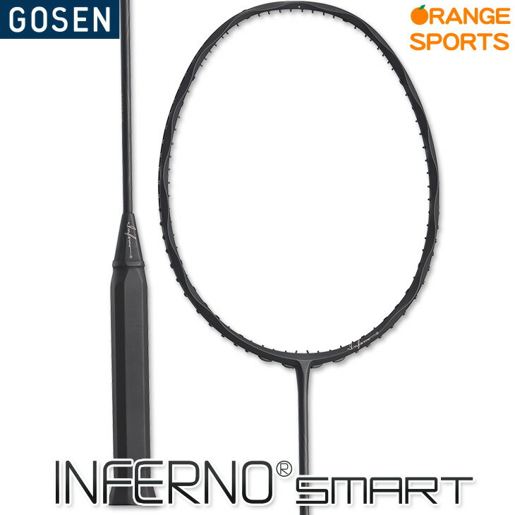 指定ガット代 張代無料 ゴーセン バドミントンラケット インフェルノスマート 4U6 マットブラック(MB) INFERNO SMART BRIFSM GOSEN