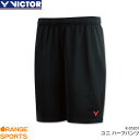 【1日はワンダフルデー!店内全品P2倍!】ビクター VICTOR ハーフパンツ R-05201 ユニ 男女兼用 バドミントン テニス ゲームパンツ ユニフォーム 日本バドミントン協会審査合格品