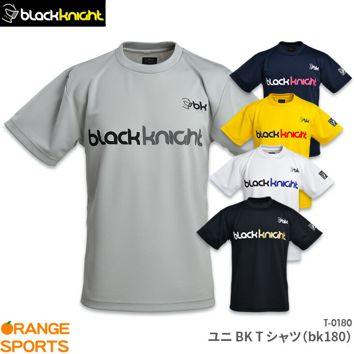 【16日1:59までお買い物マラソン!最大350円オフクーポン配布中】ブラックナイト Tシャツ BK Tシャツ bk180 T-0180 ユニ 男女兼用 バドミントン テニス スカッシュ バドミントンTシャツ スポー…