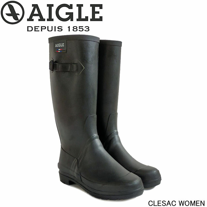 エーグル レインブーツ エーグル CLESAC WOMEN ラバーブーツ AIGLE レインブーツ 天然ゴム 長靴 防水 ZZF3646 婦人靴 レディース