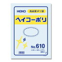 HEIKO ポリ袋 透明 ヘイコーポリ No.610 500枚 ケース単位