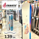 ※50%OFF以下!※23-24 FANATIC DUAL LIGHT BEIGE 139cm ファナティック デュアル 女性用 型落ち 日本正規品 レディース...