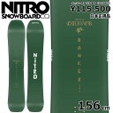 Tt y\񏤕iz 24-25 NITRO BANKER 156cm iCg oJ[ I[Eh J[rO {Ki Y Xm[{[h P Lo[