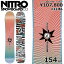 特典付き 【早期予約商品】 24-25 NITRO ALTERNATOR X VOLCOM 154cm ナイトロ ボルコム オールラウンド カービング 日本正規品 メンズ スノーボード 板単体 キャンバー