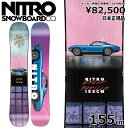 Tt y\z 24-25 NITRO CHEAP THRILLS 155cm iCg `[v X Og g t[X^C {Ki Y Xm[{[h P tbg