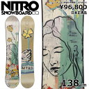 楽天Snowboard＆Ski オフワン国道16号特典付き 【早期予約】 24-25 NITRO MERCY 138cm ナイトロ メルシー グラトリ ラントリ フリースタイル 日本正規品 レディース スノーボード 板単体 キャンバー