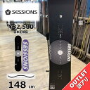 【ラスト1点】 スノーボード 板 型落ち メンズ 23-24 SESSIONS OUTSIDER PLUS 148cm セッションズ アウトサイダープラス オー...