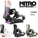 【早期予約商品】 25-26 NITRO ONE ナイトロ ワン メンズ スノーボード ビンディング バインディング日本正規品