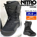 23-24 NITRO SKYLAB TLS J[:True Black 25cm iCg XJCu Y Xm[{[hu[c Xs[h[X M^Ή {Ki