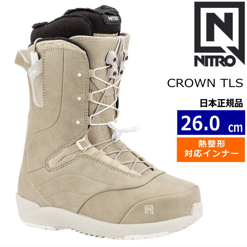 【早期予約商品】 24-25 NITRO CROWN TLS カラー:SAND 26cm ナイトロ クラウン レディース スノーボードブーツ スピードレース 熱成型対応 日本正規品