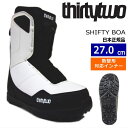 23-24 THIRTYTWO SHIFTY BOA J[:BLACK WHITE 27cm T[eB[c[ VteB[ {A Y Xm[{[hu[c {A _C M^Ή {Ki