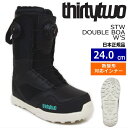 23-24 THIRTYTWO STW DOUBLE BOA W'S J[:BLACK 24cm T[eB[c[ GXeB[_u[ fB[X Xm[{[hu[c {A _C M^Ή {Ki