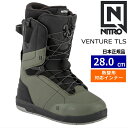 【早期予約商品】 25-26 VENTURE TLS カラー:Shadow-Black 28cm ナイトロ ベンチャー メンズ スノーボードブーツ スピードレース 日本正規品