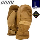 y[z 22-23 POW STEALTH GORE-TEX MITTEN +WARM J[:BUCKHORN BROWN LTCY pE Xgb` XL[ Xm[{[h O[u Y@GORE-TEX SAebNX  h h ^ {Ki