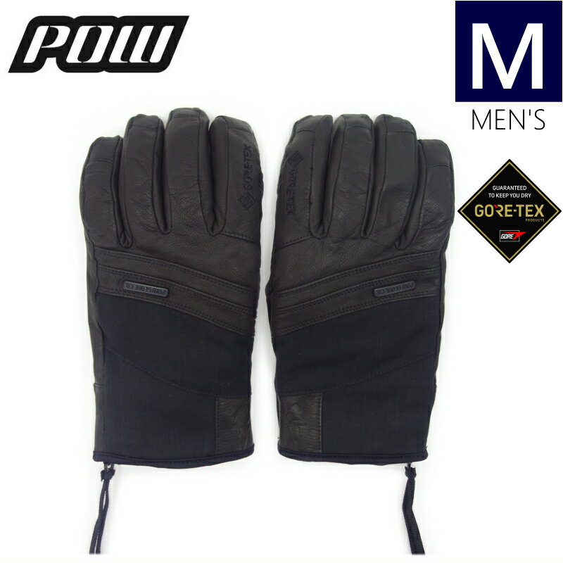 20-21 POW ROYAL GTX GLOVE カラー:BLACK Mサイズ パウ ロイヤル グローブ スキー スノーボード メンズ 五本指グローブ 手袋 防寒 リーシュコード付き GORE-TEX ゴアテックス 日本正規品