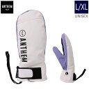 【即納】 ●23-24 ANTHEM LOGO MITT カラー:OFF WHITE×LILAC L/XLサイズ アンセム ロゴミトン スキー スノーボード ユニセックス 内側五本指 手袋 防寒 防水日本正規品