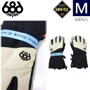 【即納】 ●23-24 686 GORE-TEX LINEAR GLOVE カラー:PUTTY Mサイズ シックスエイトシックス ライナーグローブ スキー スノーボード メンズ GORE-TEX ゴアテックス 手袋 防寒 防水日本正規品