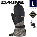 23-24 DAKINE TITAN GORE-TEX MITT J[:CAM LTCY _JC ^C^ XL[ Xm[{[h Y@GORE-TEX SAebNX  h h{Ki