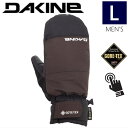 【即納】 ●23-24 DAKINE SATURN GORE-TEX MITT カラー:TAN Lサイズ ダカイン サターン スキー スノーボード メンズ GO...