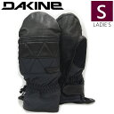 【即納】○ DAKINE FLEETWOOD MITTEN カラー:BLK Sサイズ ダカイン スキー スノーボード ミトン グローブ レディース 手袋 防寒 防水 型落ち 日本正規品