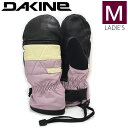 y[z DAKINE FLEETWOOD MITTEN J[:ETR MTCY _JC XL[ Xm[{[h ~g O[u fB[X  h h ^ {Ki