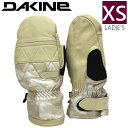 y[z DAKINE FLEETWOOD MITTEN J[:SAQ XSTCY _JC XL[ Xm[{[h ~g O[u fB[X  h h ^ {Ki