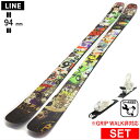 LINE CHRONIC 94+XPRESS 10 ワンタッチ調整ビンディング付 ライン 25モデル スキー板セット ツインチップスキー フリースキー フリース...