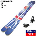 楽天Snowboard＆Ski オフワン国道16号[157cm/84mm幅]ARMADA ARV 84+ATTACK 11 GW アルマダ エーアールブイ フリースキー＋ビンディングセット オールラウンドフリースタイルスキー ノーズテールロッカー 日本正規品